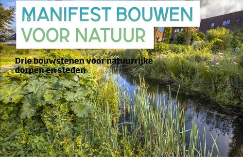 Manifest: Leg bouwen met natuur vast in de wet